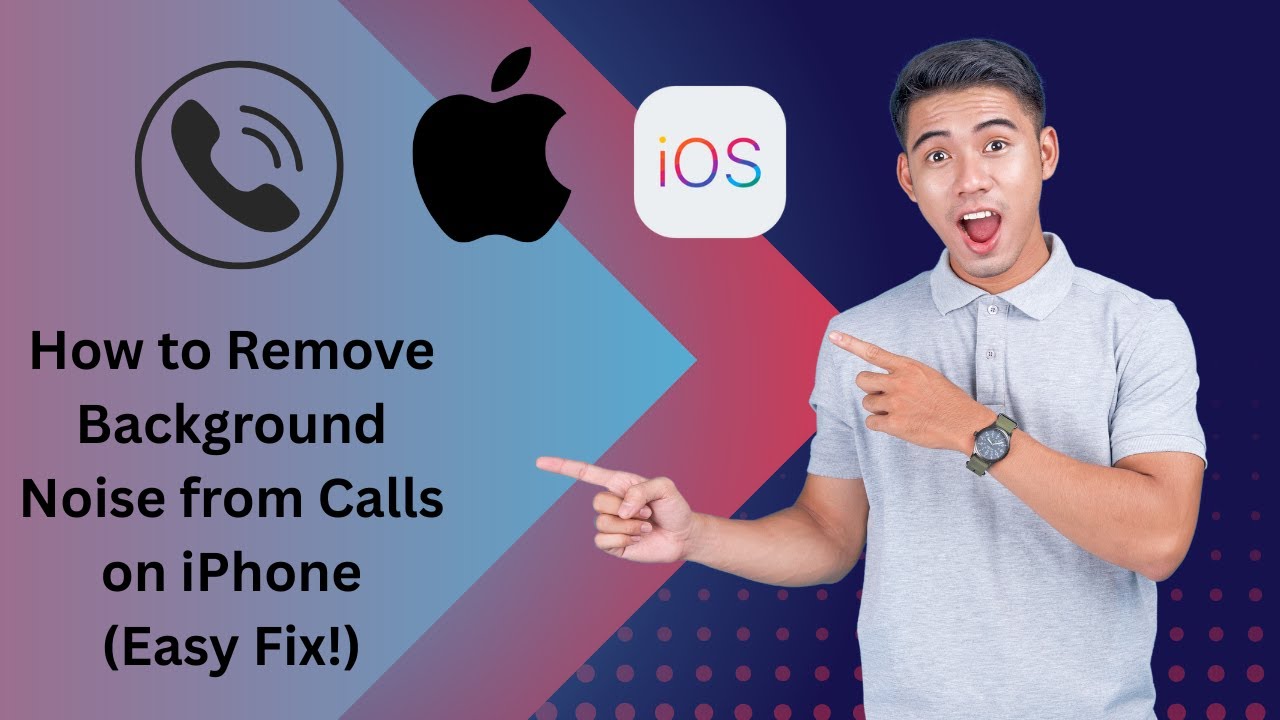 How to Remove Background Noise from Calls on iPhone (Easy Fix!)