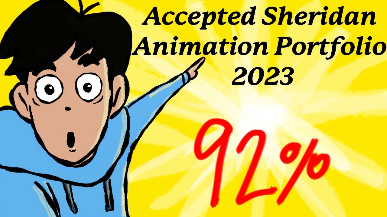 [ACCEPTED 92%] Sheridan Animation Portfolio 2023  (Commentary and Tips!)