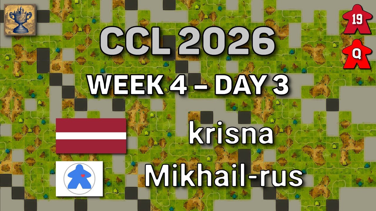 Carcassonne Champions League – Week 4 Day 3: krisna – Mikhail-rus [co-host: qazxswedc]