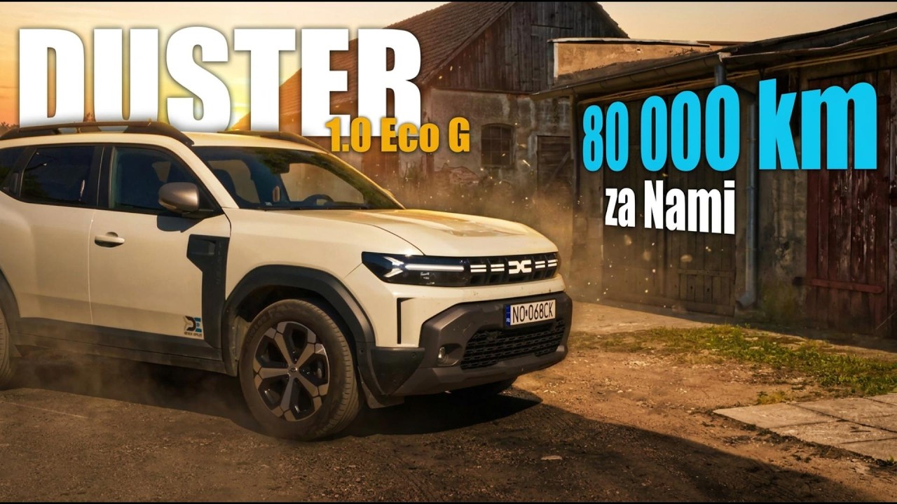 Dacia Duster 1.0 Eco-G po 80 000 km &ndash; co się zepsuło? (szczera opinia)