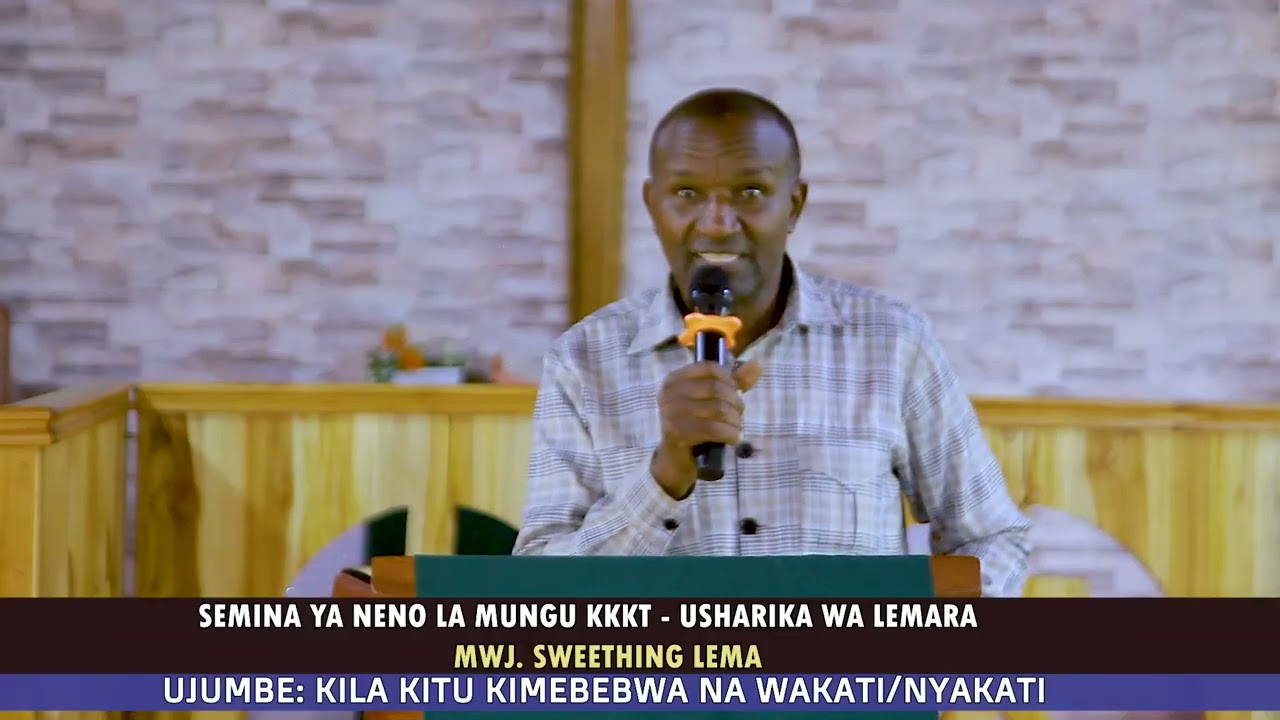KILA KITU KIMEBEBWA NA WAKATI/NYAKATI:  MWJ. SWEETHING LEMA