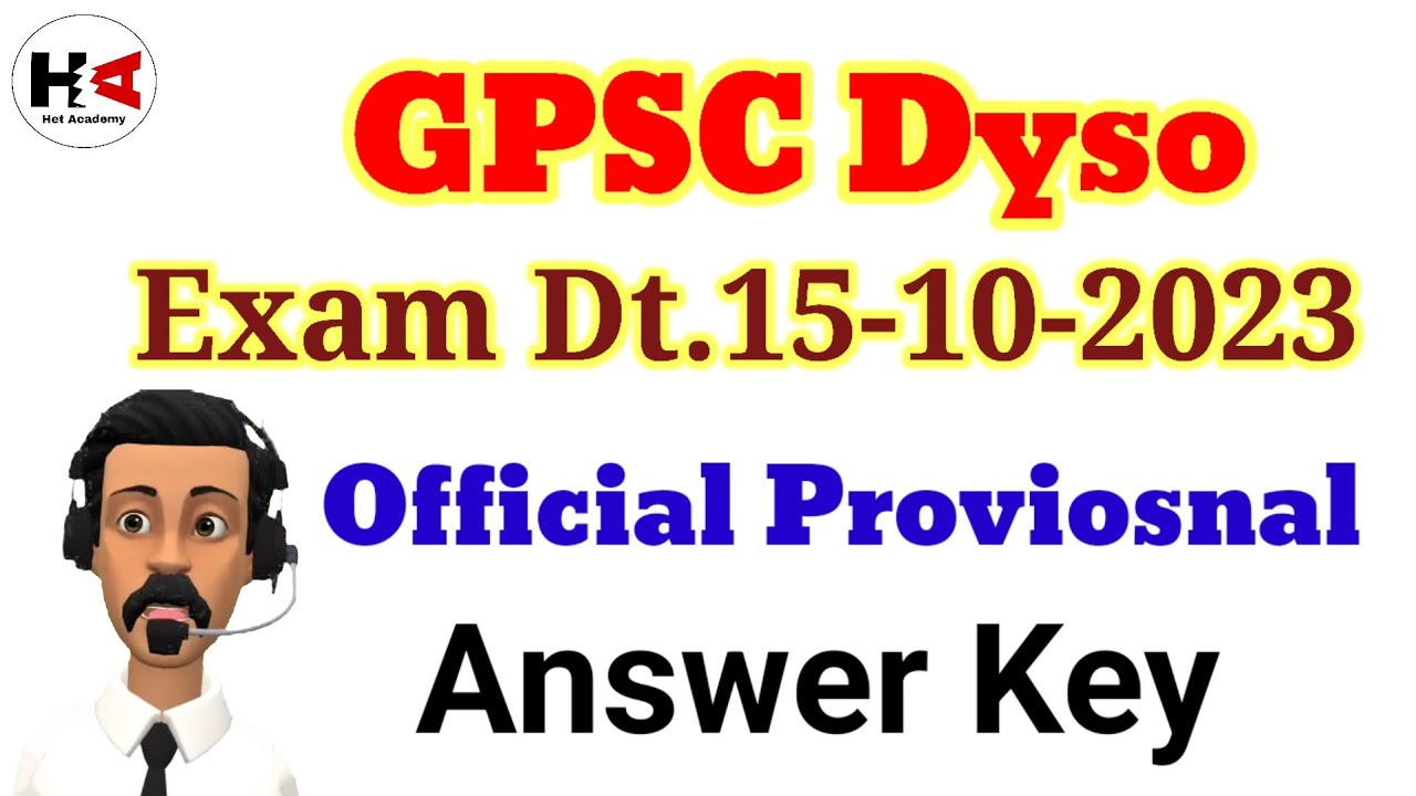 Gpsc Deputy Section Officer DYSO 2023 Official Proviosnal Answer Key Declared By Gpsc