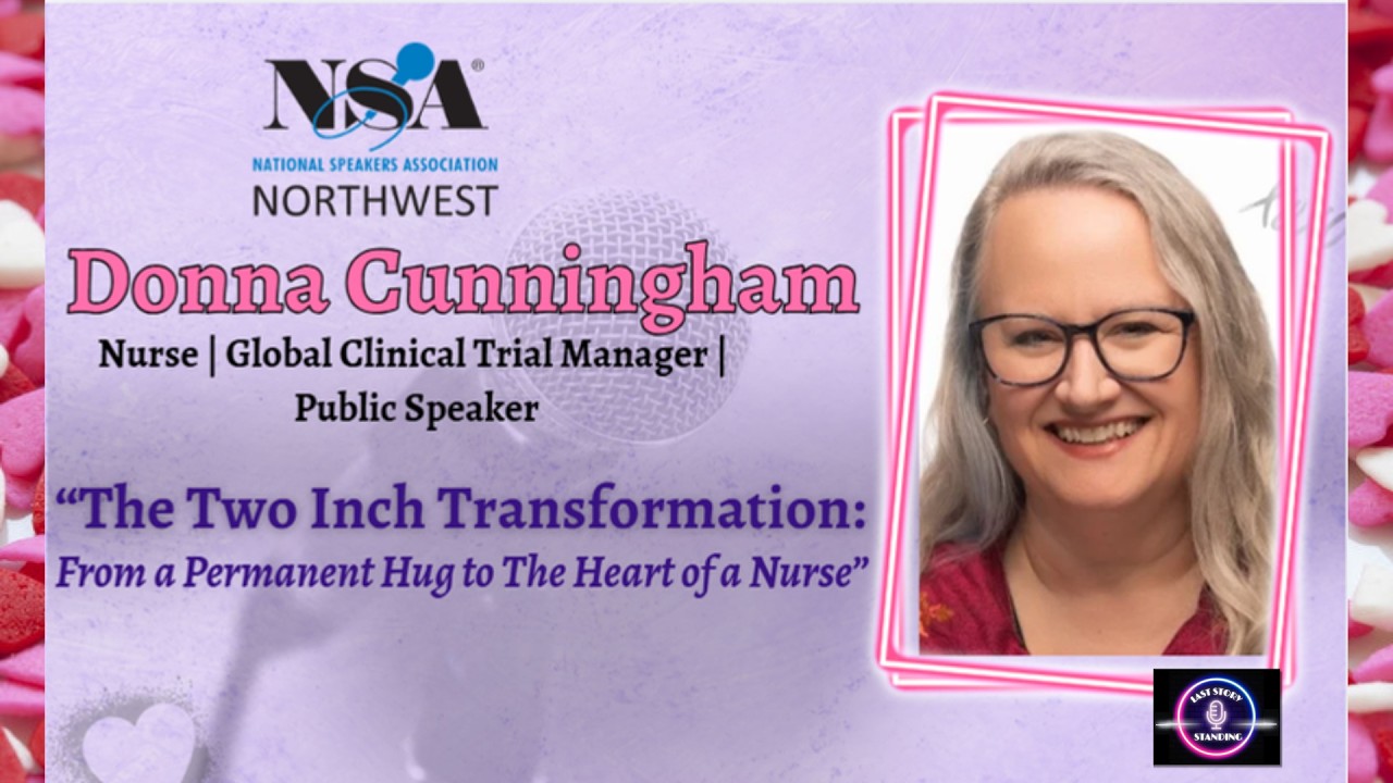 The Two Inch Transformation: From a Permanent Hug to The Heart of a Nurse by Donna Cunningham