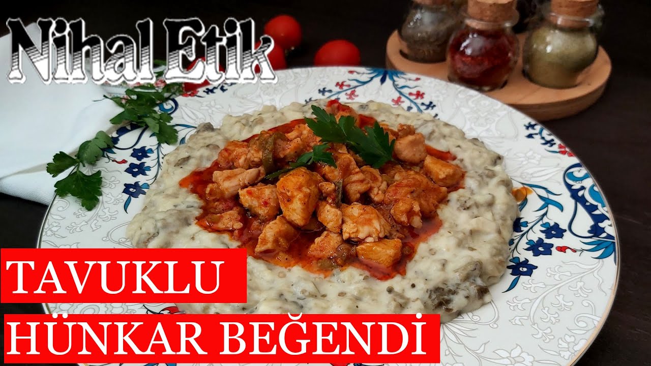 💯AMAN ALLAHIM 💯BU NASIL GÜZEL BİR YEMEK👌 DEDİRTEN TAVUKLU HÜNKAR BEĞENDİ TARİFİ