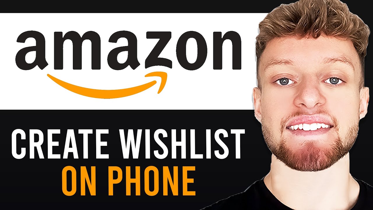 How To Create an Amazon Wish List on Mobile (Step By Step)