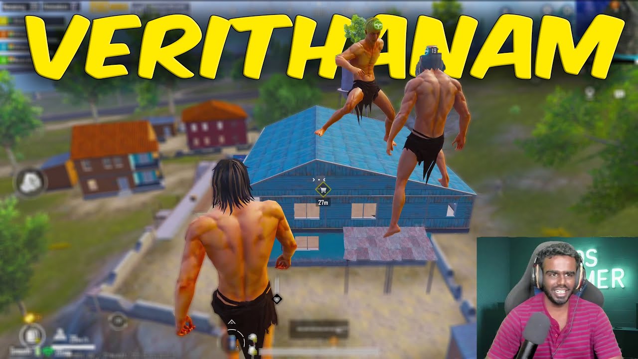 Bloody Camper Ruined our Verithanam Gameplay 🤣🤣