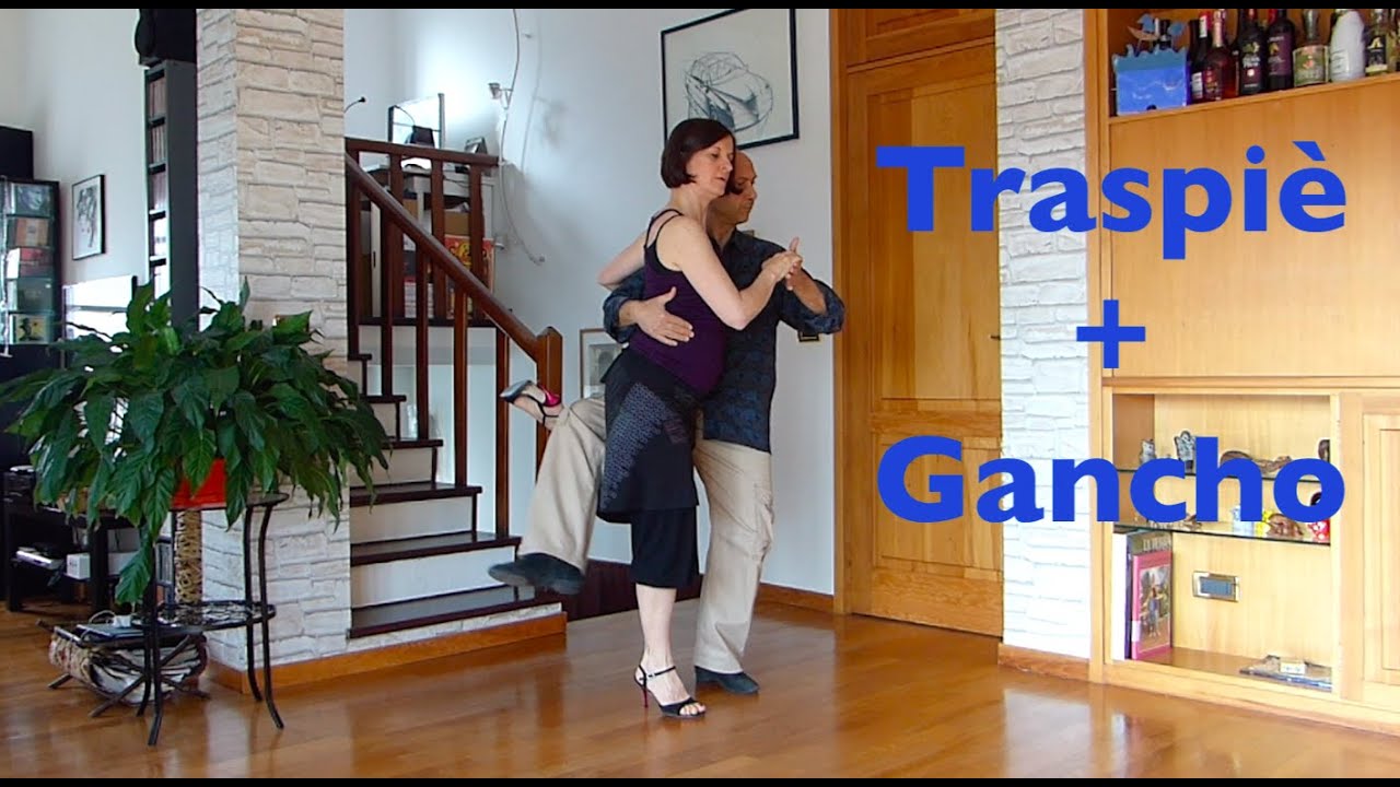 Pillole di tango in casa: Traspiè + Gancho