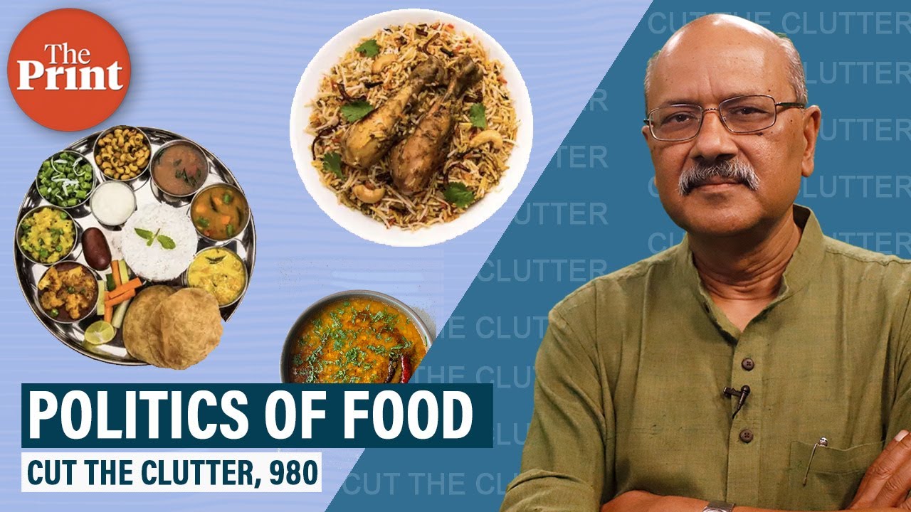 Politics, sociology & geography of food, religion, caste, meat eating versus vegetarianism