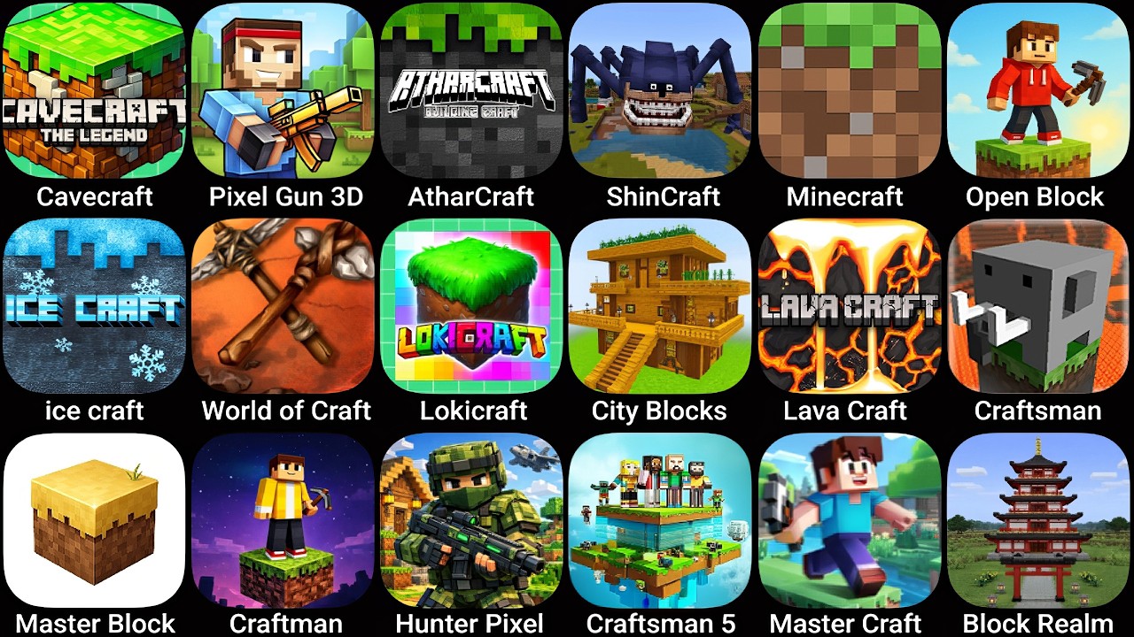 CaveCraft, Pixel Gun 3D, AtharCraft, ShinCraft, Minecraft, Open Block, Ice Craft, Lokicraft