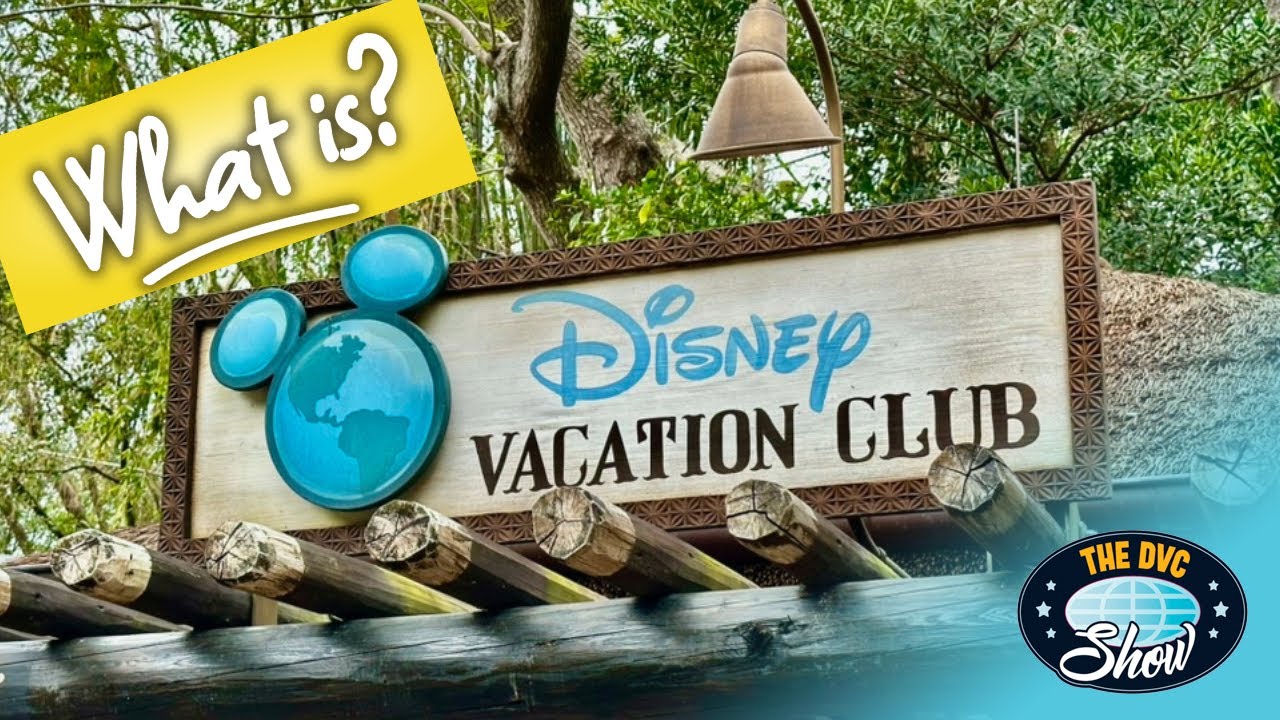 Возвращение к основам — что нужно знать о Disney Vacation Club в 2025 году?!