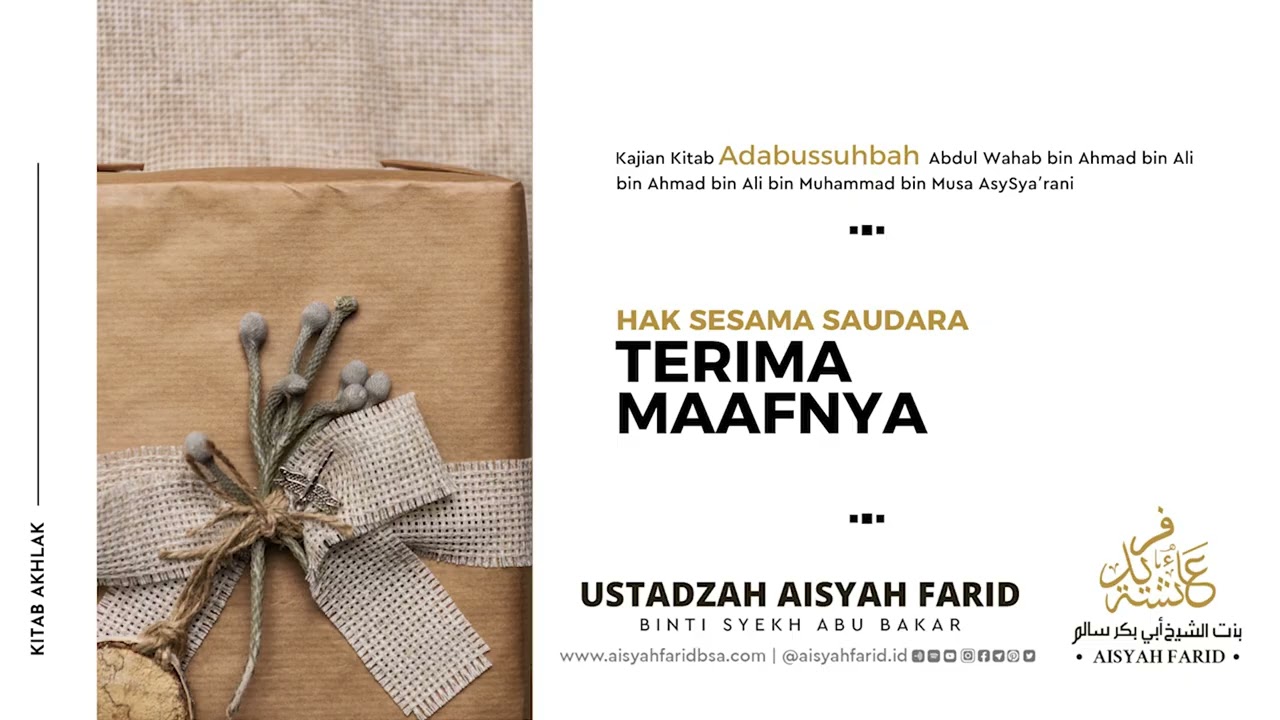 Terima Maafnya - Kitab Adabussuhbah | Ustadzah Aisyah Farid