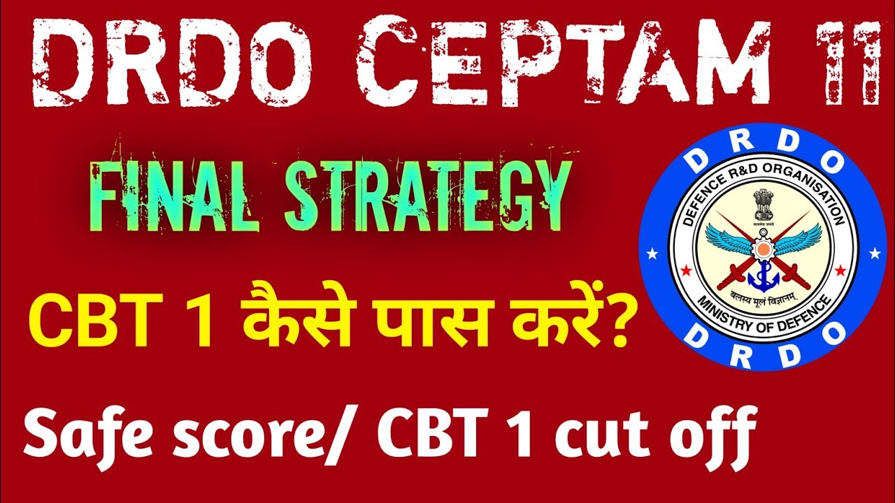 DRDO CEPTAM 11 CBT 1 safe score