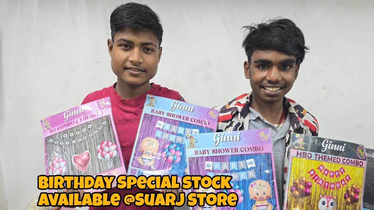 Birthday specail stock agaya hai Suraj Store PE!! Birthday party stock avilable at Suraj Store 