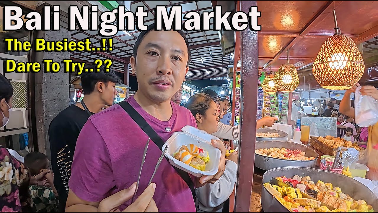 Busiest night Market In Bali..!!! Dare To Try..??? Denpasar Bali Night Market