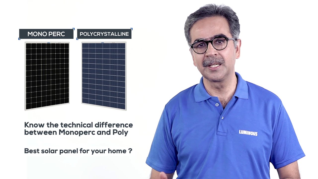 Difference Between Mono PERC and Poly Crystalline Solar Panels | Luminous