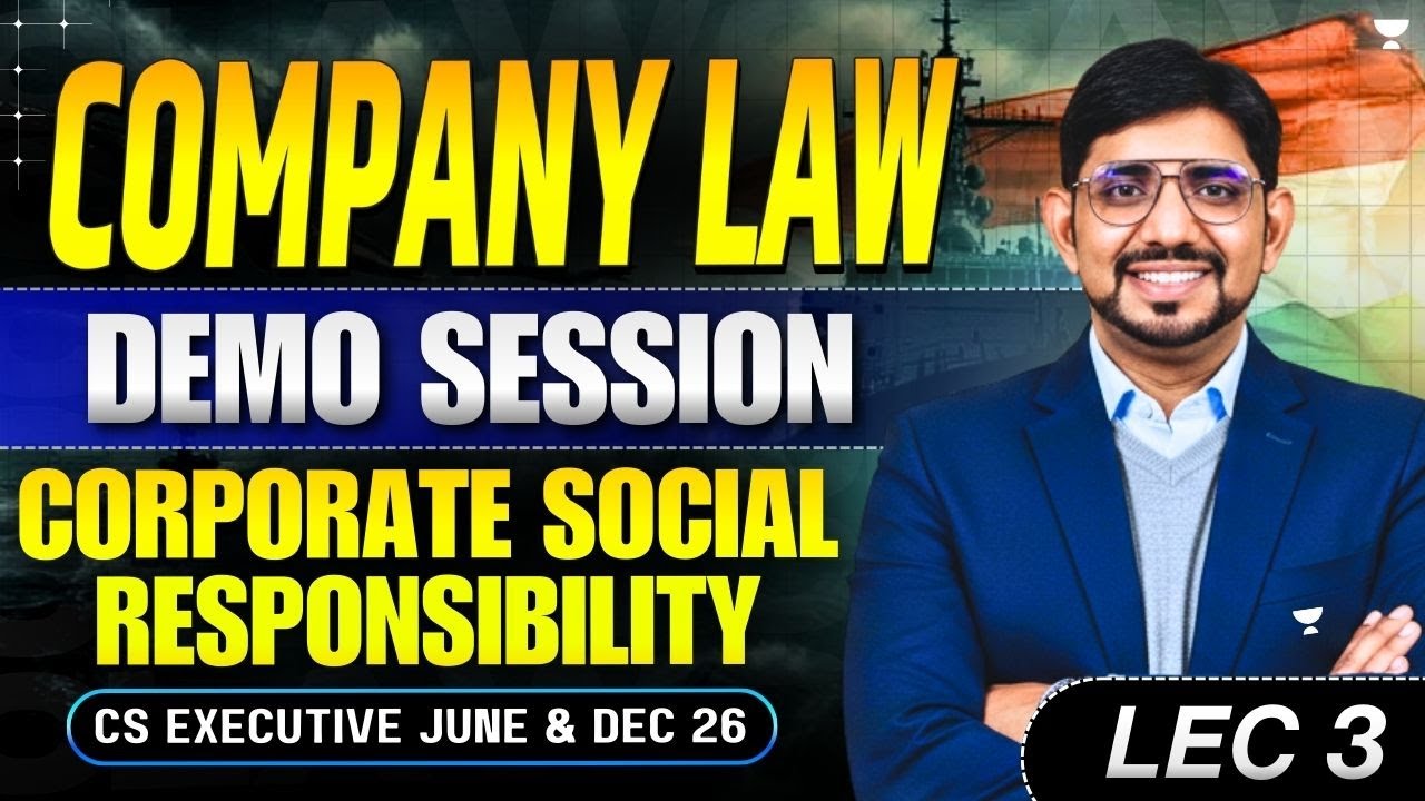COMPANY LAW DEMO LECTURE 3 | CS EXE JUNE & DEC 26 | CS AMIT VOHRA | UNACADEMY
