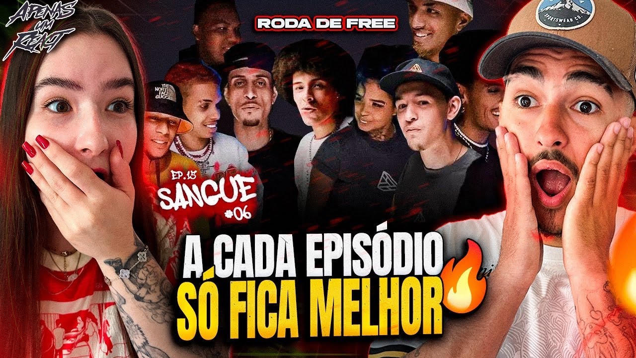 Apenas um react | RODA DE FREESTYLE - EP.15: SANGUE#06
