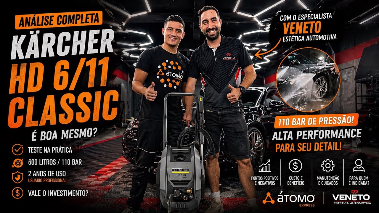 Analise / Teste completo HD 6/11 classic KARCHER ! A queridinha das Estéticas automotivas ?
