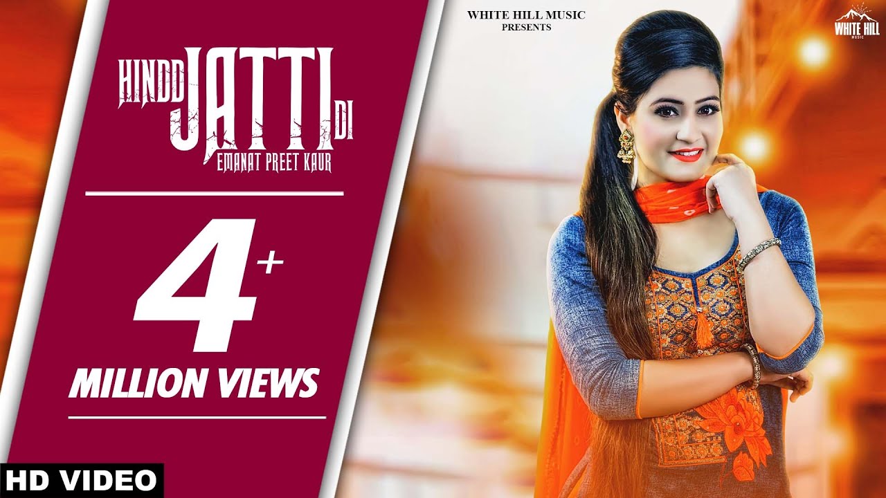 Hindd Jatti Di (Full Song) | Emanat Preet Kaur | Ishtar Punjabi