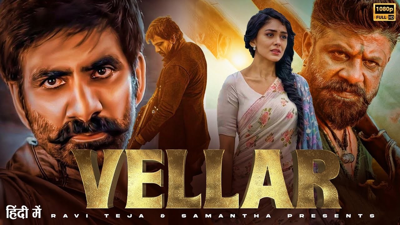 VELLAR (Hindi Dubbed) Full Movie 2026 | Ravi Teja | New South Indian Hindi Dubbed Action Movie 2026