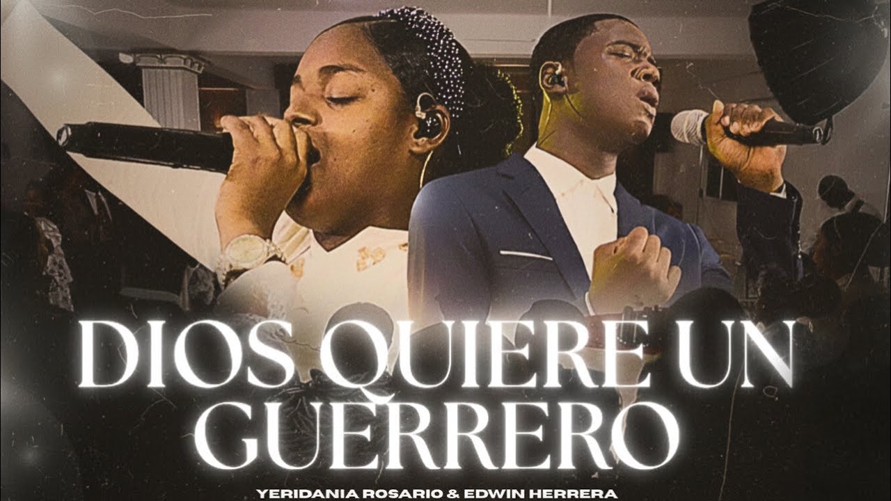 Dios quiere un guerrero | Yeridania rosario & Edwin herrera | Video oficial 