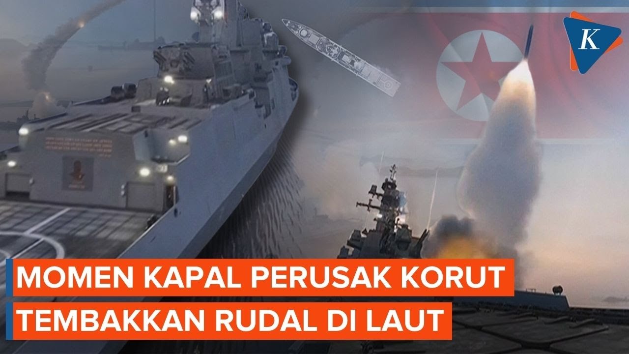 Detik-detik Korut Tembakkan Rudal Baru dari Kapal Perusak Choe Hyon