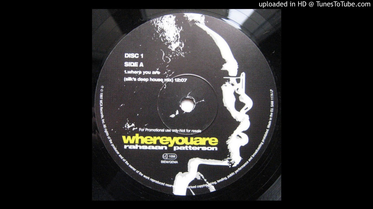 Rahsaan Patterson - Where You Are (Stevel Silk Hurle House Mix)