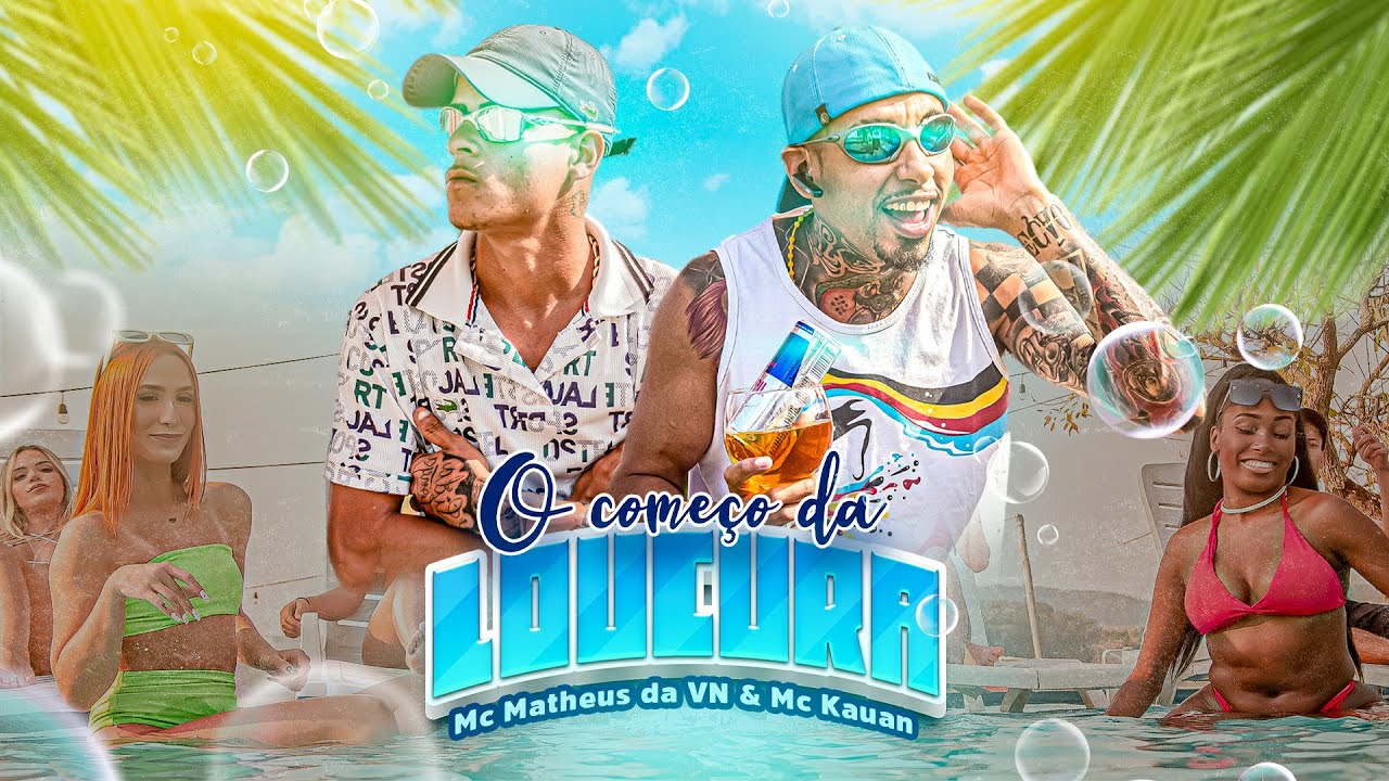 MC Matheus do VN & MC Kauan - O Começo da Loucura