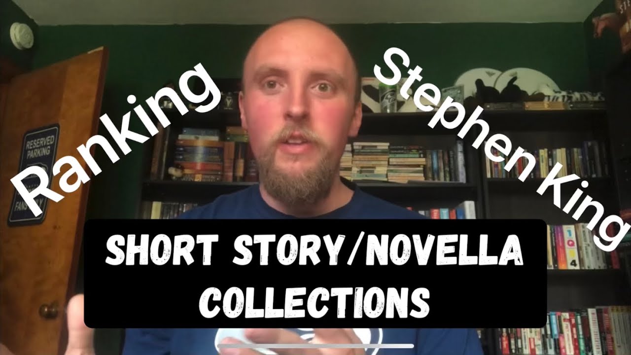 Ranking Stephen King Short Story/Novella Collections
