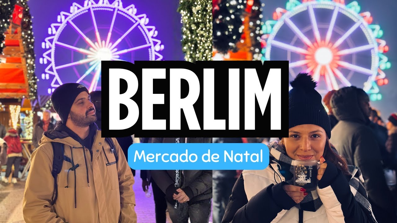 Berlim &ndash; Mercado de Natal &ndash; O Natal mais bonito da Europa?  &ndash; Ep 02