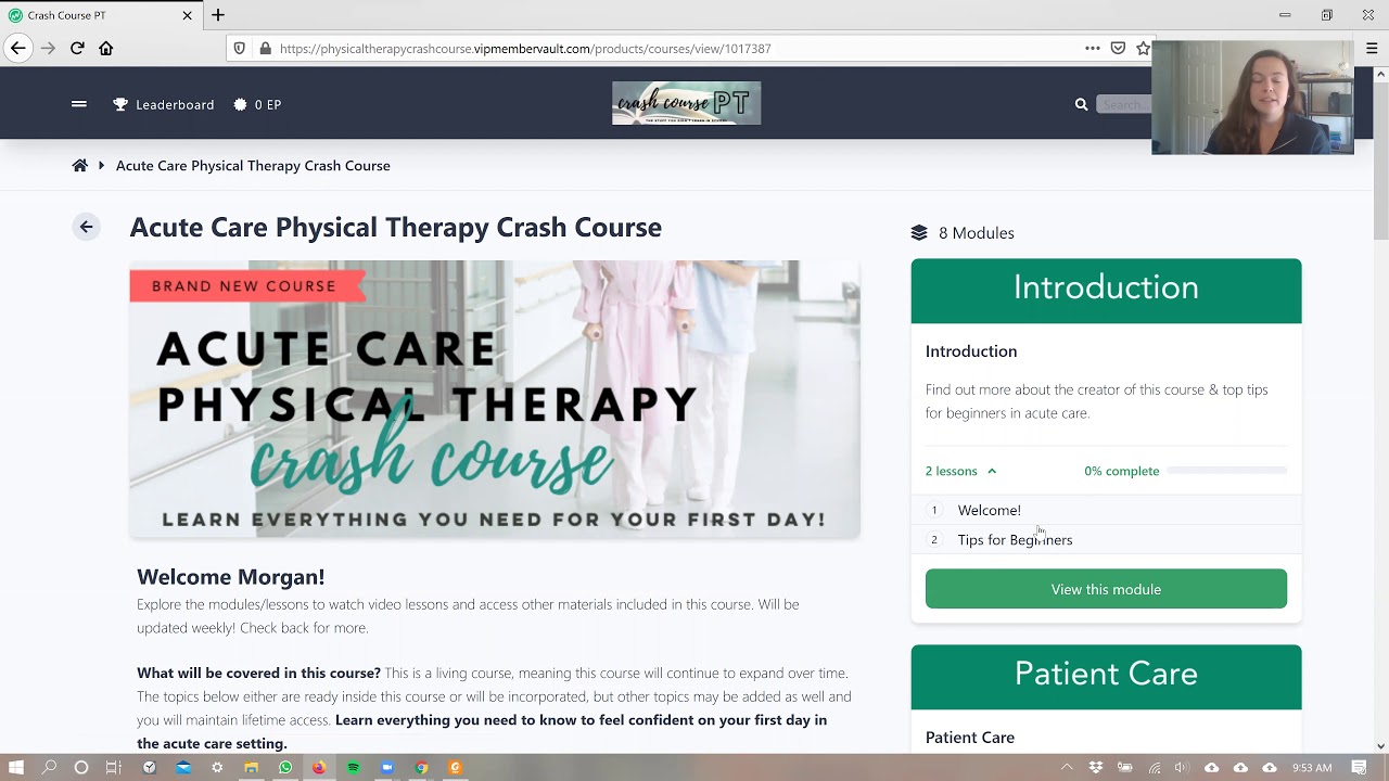 Walkthrough - Acute Care Physical Therapy Crash Course