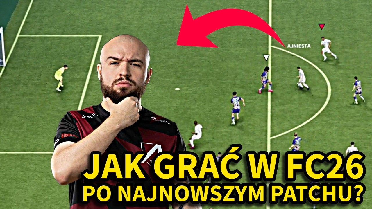 JAK GRAĆ w FC26 PO NAJNOWSZYM PATCHU?! - PORADNIK od BEJOTTA