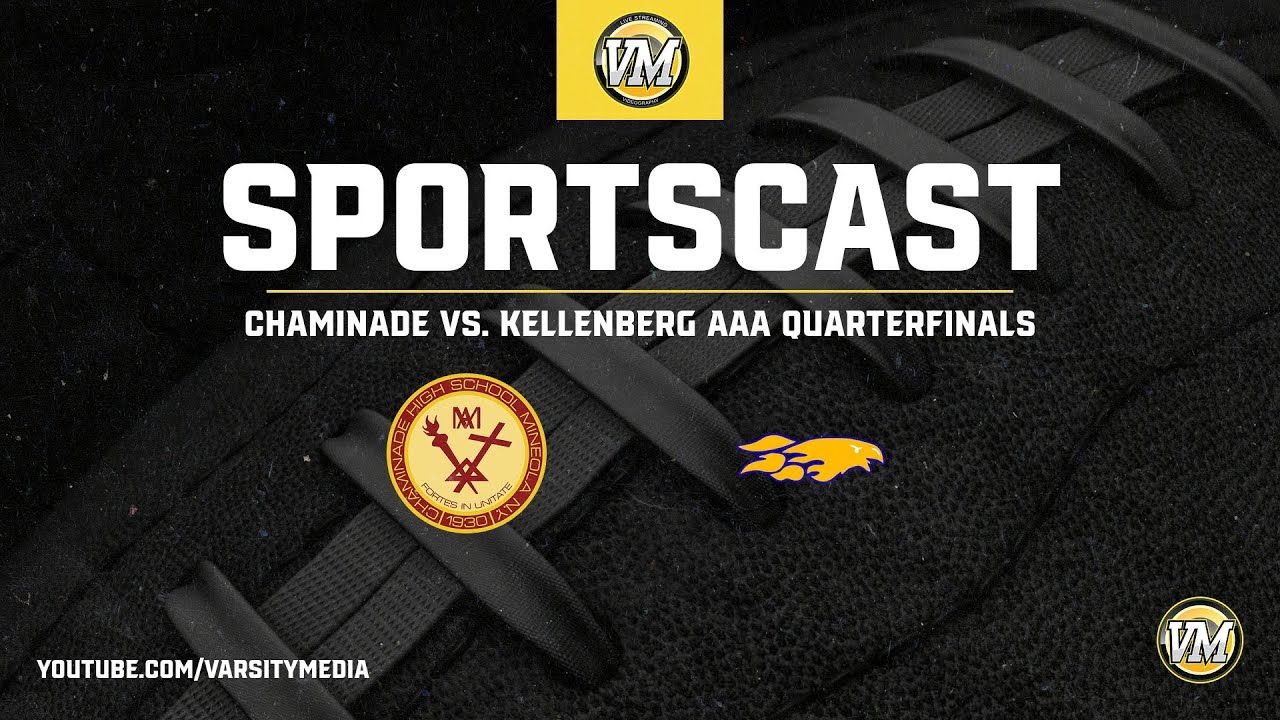 SPORTSCAST | Kellenberg at Chaminade | Football Playoffs | 11.5.22