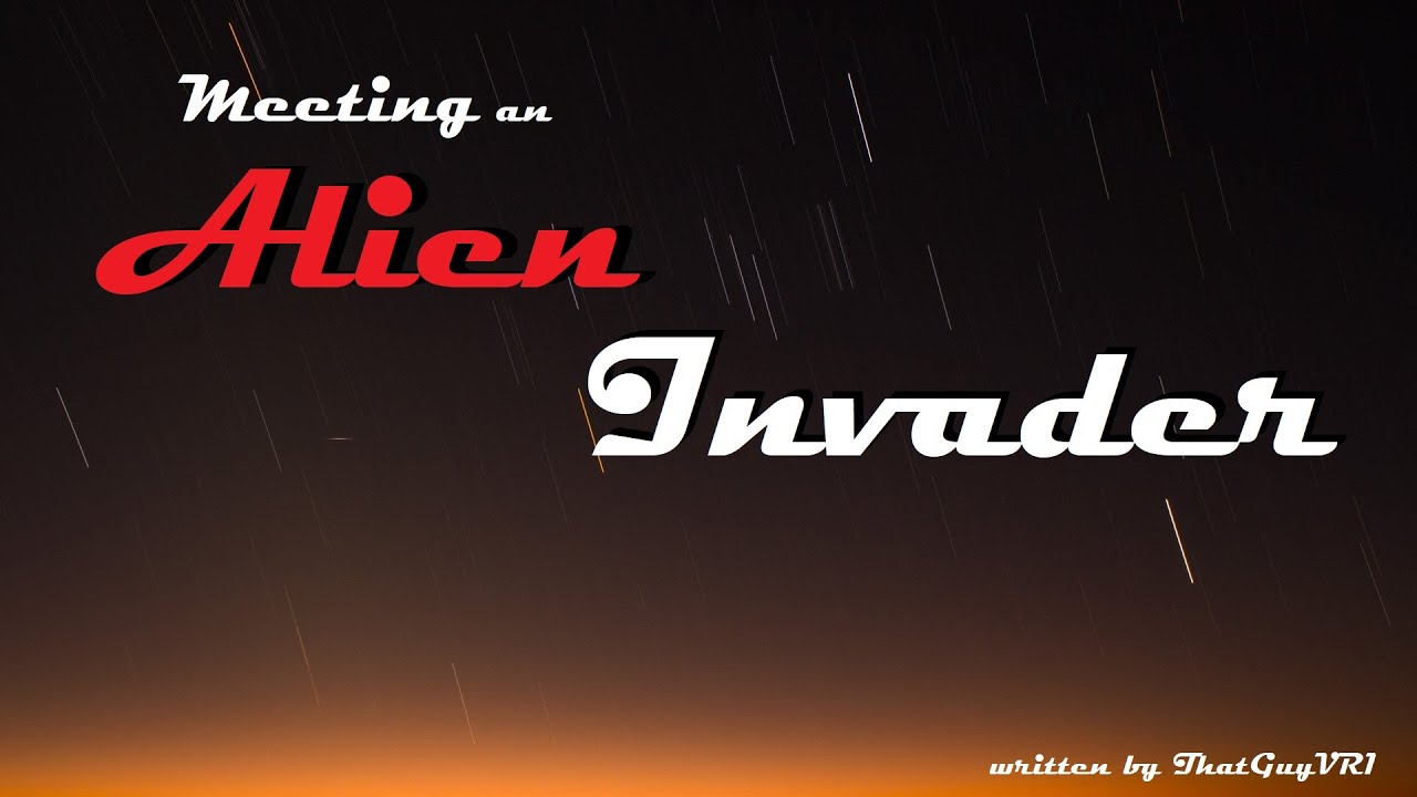 Meeting an Alien Invader Roleplay, Pt. 9 -- (Female x Listener) (F4A) (Finale)