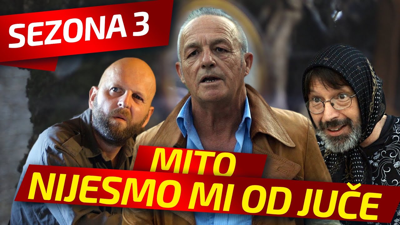 NIJESMO MI OD JUČE - EPIZODA 72 || MITO