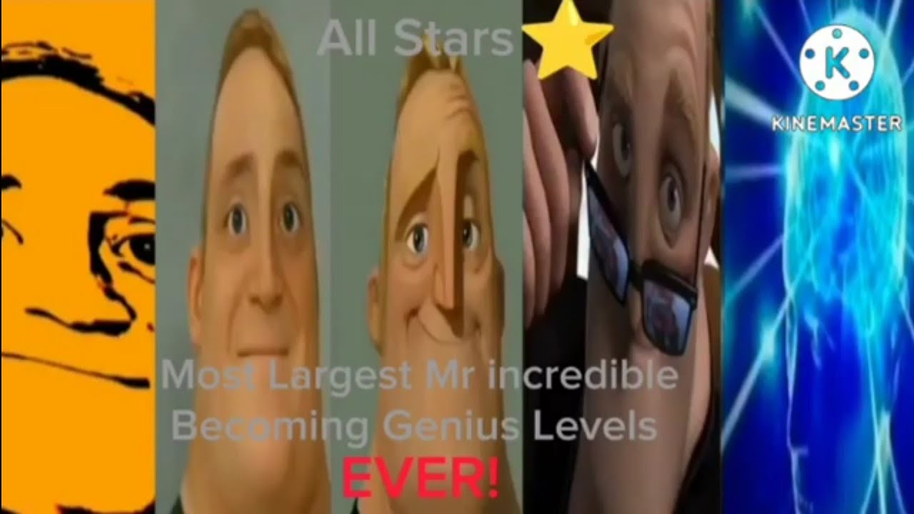 (REUPLOAD^2) Mr incredible becoming Genius All stars (Original order)