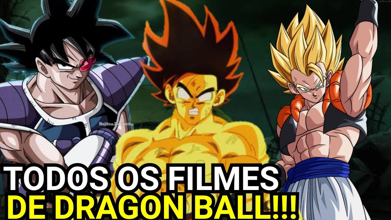 OS FILMES DE DRAGON BALL SÃO MUITO F0D4