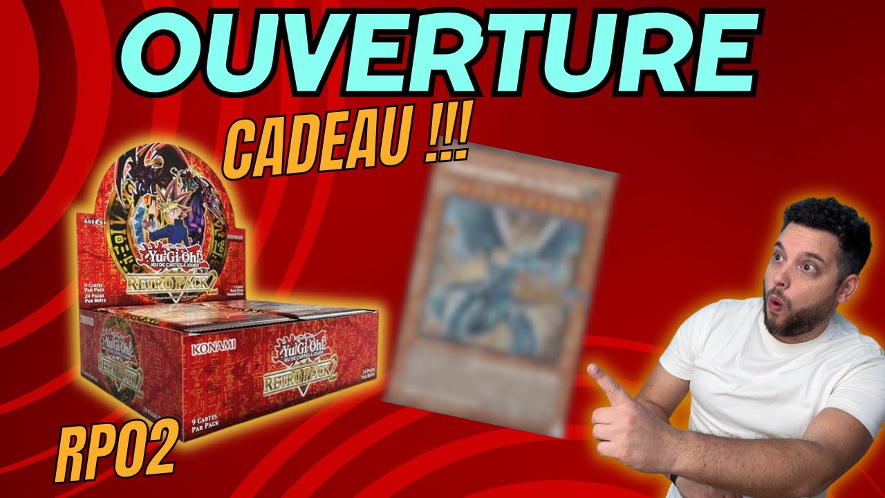 On vous offre la meilleure édition de l'année RP02 #yugioh