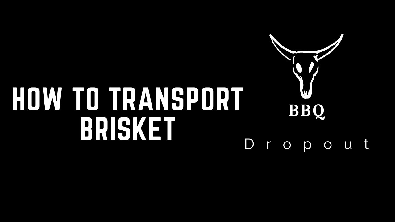 Wondering How To Transport Brisket? Here's How It's Done