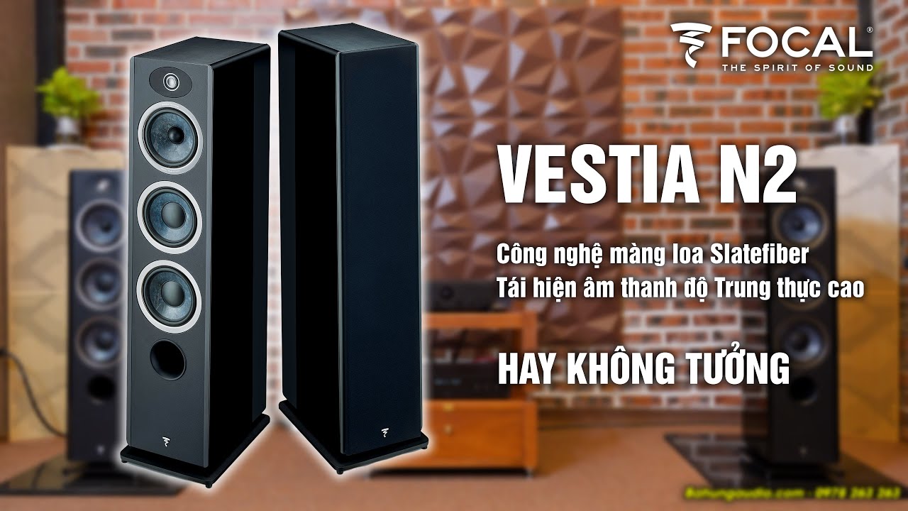 MẪU LOA MỚI - NGON - RẺ CỦA FOCAL | Loa Focal Vestia No2 / Focal Vestia N2 France