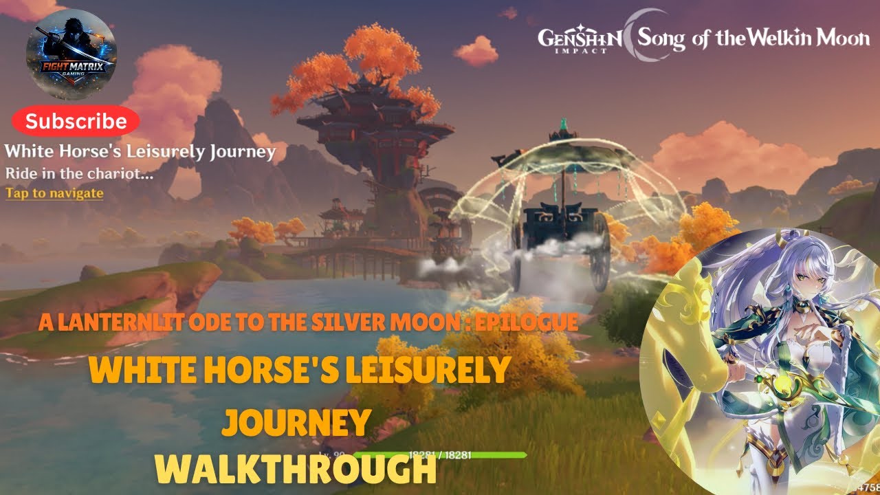 White Horse’s Leisurely Journey | A Lanternlit Ode To Silver Moon | Epilogue | Genshin Impact | 