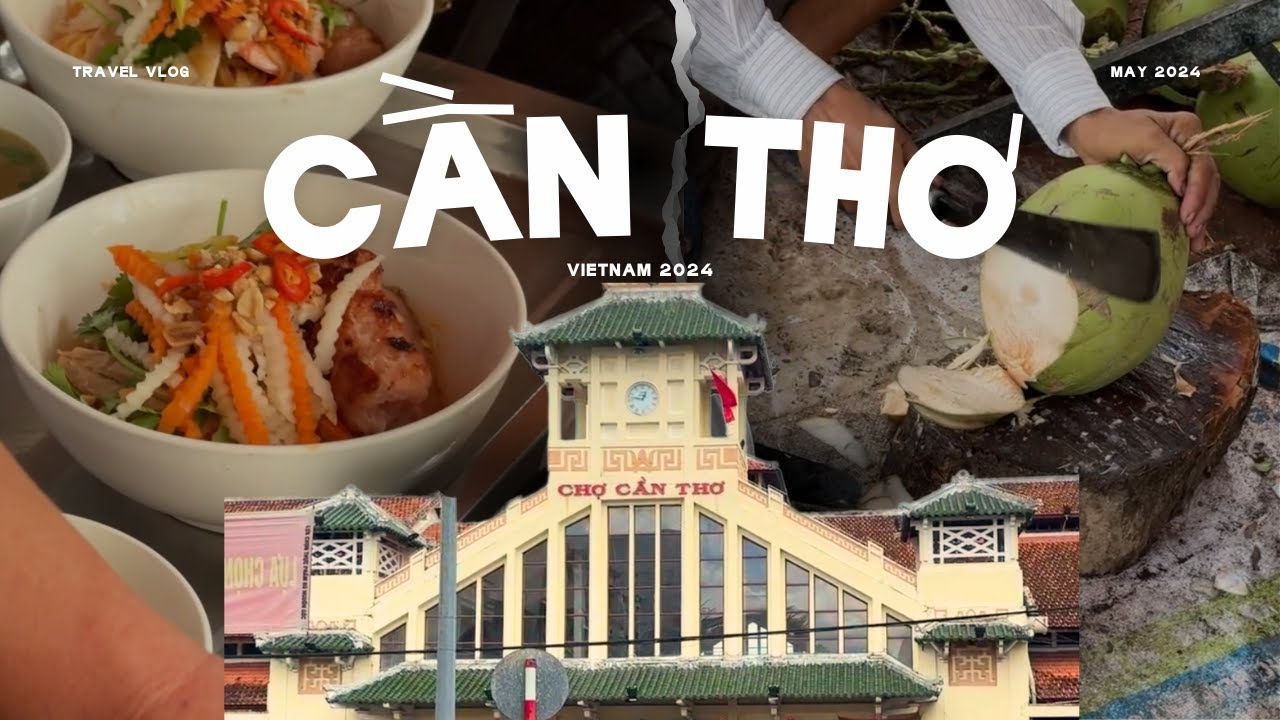 3 days travel in Can Tho, Vietnam | local life, food & cafe hopping