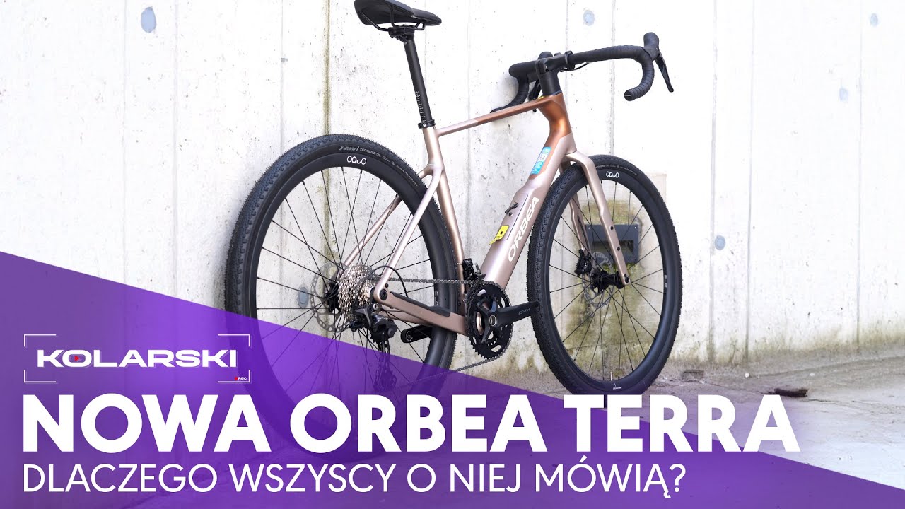 Dlaczego wszyscy o nim mówią? Najnowsza Orbea Terra. Co ją wyróżnia? Jakie ma wady? Ile zmian?