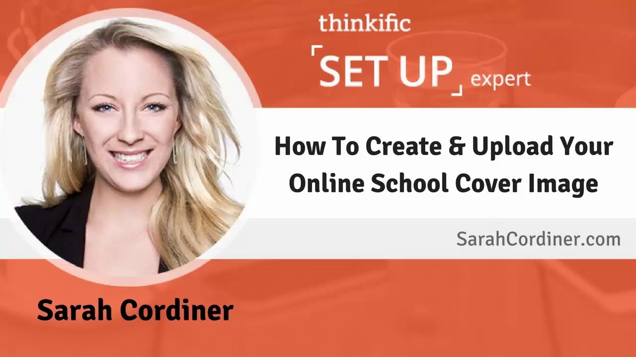 How To Create & Upload Your Online School Cover Image (Thinkific)
