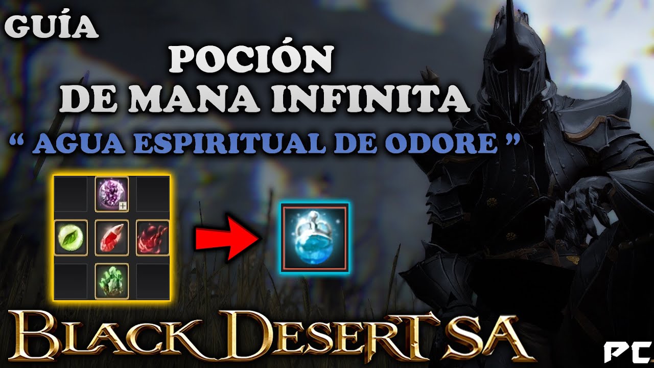 BLACK DESERT SA | POCIÓN DE MANA INFINITA 