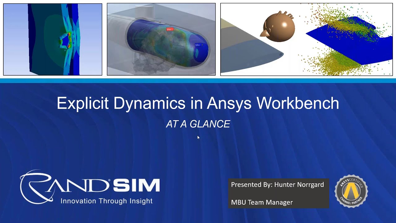 Explicit Dynamics in Ansys Workbench at a Glance
