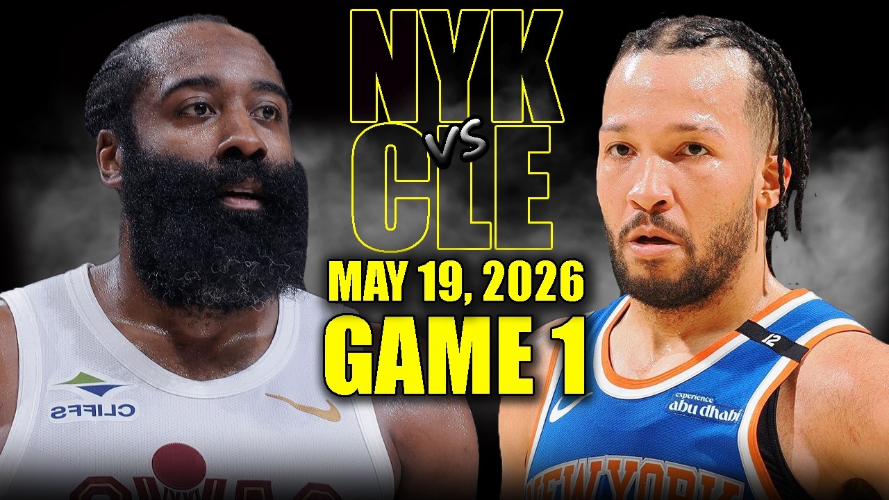 New York Knicks vs Cleveland Cavaliers Full Game 1 Highlights - May 19, 2026 | NBA ECF