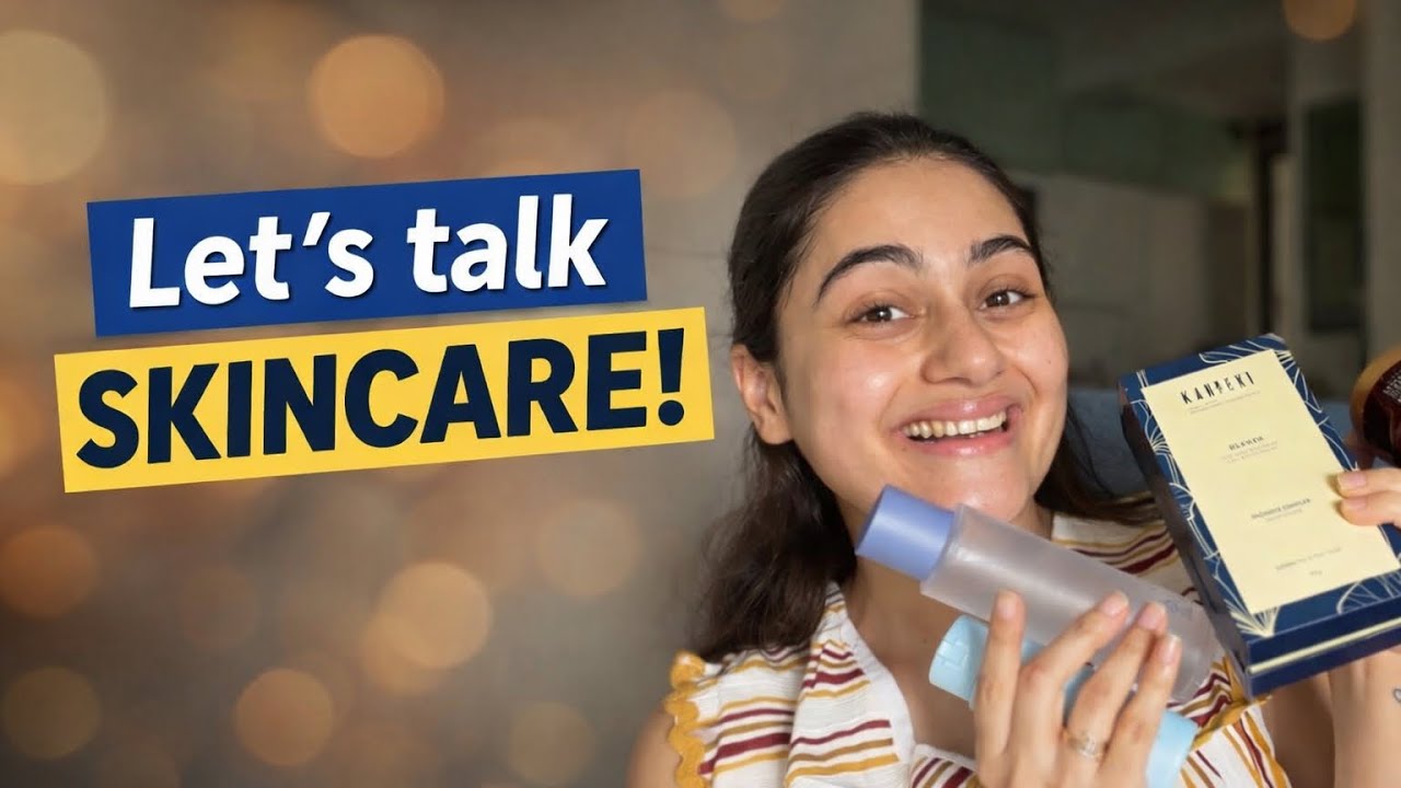 My new Skincare Routine! Let’s do skincare together