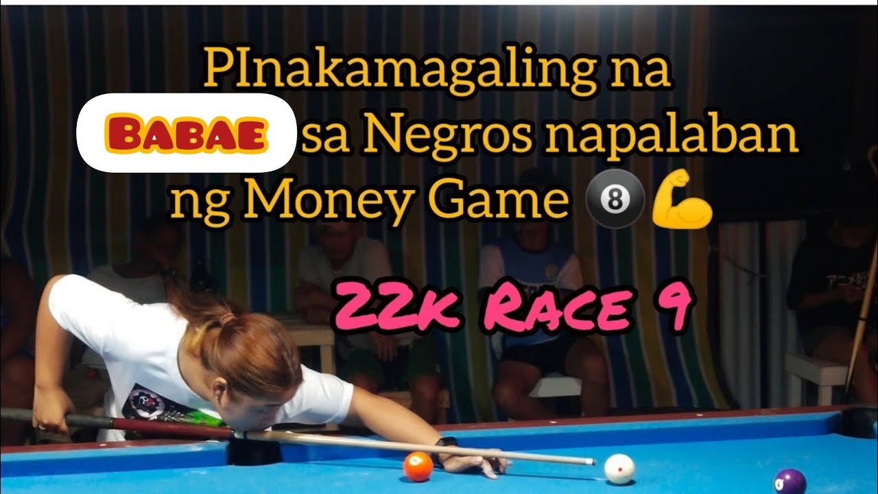Money Game🔥🔥 Carmille Bacolod 🆚 Nel2 Sagay | Bet 22K | Race 9 💪🎱