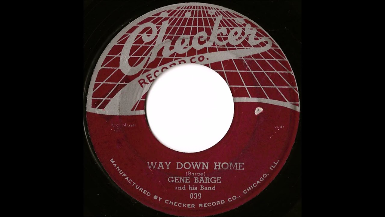 Gene Barge and his Band- Way Down Home